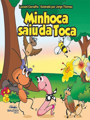 cover image of Minhoca saiu da toca